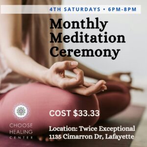 Monthly Meditation Ceremony